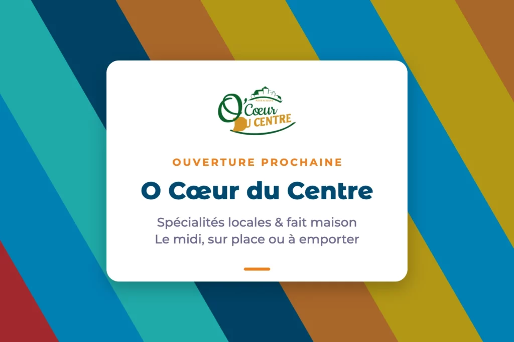 Ouverture prochaine du restaurant O Cœur du Centre